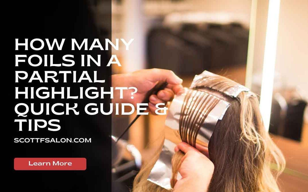 How Many Foils in a Partial Highlight? Quick Guide & Tips